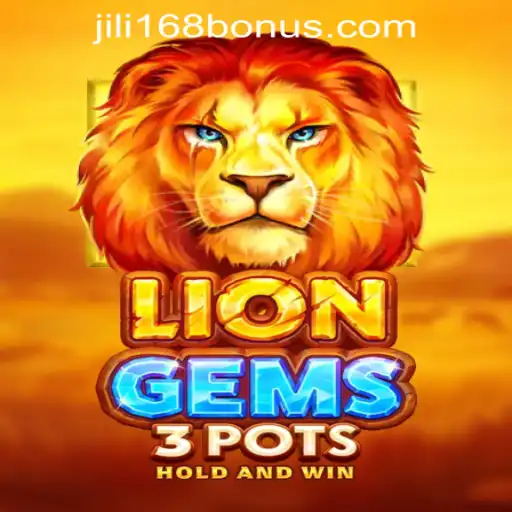 LionGems3pots and Jili168 No Deposit Bonus: Unraveling the Exciting World of Slots